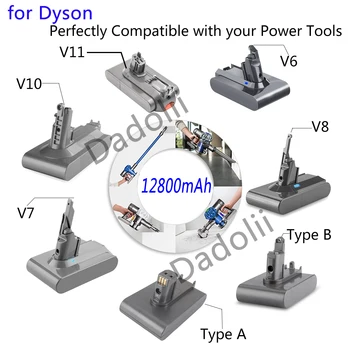 За Дайсън V6, V7 на V8, V10 Тип A/B 12800 ма Взаимозаменяеми батерия за Ръчно почистване Дайсън Absolute Без кабел